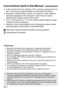 Page 178W-4
In this manual, the term “wireless  LAN” is used as a general term for 
Wi-Fi and Canon’s original wireless communication functions.
 Brackets [ ] indicate button names, icon names, or other software 
elements displayed on the computer or other device’s screen. 
Brackets also indicate camera menu items.
 The ** (numbers) for “(p.**)” in this manual indicate reference page 
numbers for more information.
 Sections of this manual labeled  with the following symbols contain 
particular types of...