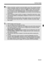 Page 215W-41
Sending Images
While connected, a picture cannot be taken even if the camera’s shutter 
button is pressed. When you want  to terminate the connection to shoot 
or perform other operations, press the < M> button, then terminate 
the connection on the displayed screen. To terminate the connection 
during image transfer, select [ Cancel] on the camera, then terminate the 
connection.
 When sending a large number of images or large files (total size), make 
sure that the battery is adequately charged...