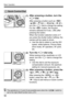 Page 50Basic Operation
50
(1)After pressing a button, turn the 
< 5 > dial.
After pressing a button such as < g>  
< W B>   , 
turn the <
5> dial to change the setting.
For the < g> button, the function 
remains selected for 6 sec. ( 9) after 
pressing the button.
When the function selection ends or if 
you press the shutter button halfway, the 
camera will be ready to shoot.
 Use this dial to select or set the ISO 
speed, white balance, Picture Style, 
drive mode, AF operation, AF point, 
etc.
(2)Tu r n  t h...