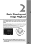 Page 6969
2
Basic Shooting andImage Playback
This chapter explains how to use the Basic Zone modes 
on the Mode Dial for best results and how to play back 
images.
With Basic Zone modes, all you do is point  and shoot while the 
camera sets everything automatically
 (p.93). Also, to prevent 
botched pictures due to mistaken operations, advanced 
shooting function sett ings cannot be changed. 
Basic Zone
If you set the Mode Dial to < 8> when the LCD monitor is off, 
press the < Q> button (p.23) to check the...