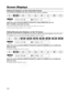 Page 104
104
Hiding the Displays on the Camcorder Screen
You can hide the displays on the screen to have a clear screen for playba\
ck.
Open the menu and select [DISPLAY SETUP/ ]. Select [DISPLAYS], set it to 
[OFF ] and close the menu.
• Warning messages still appear, and the data code appears if turned on.
• Tape operation displays appear for 2 seconds.
Hiding/Showing the Displays on the TV Screen
When you connect a TV for recording, you can select to hide the camcorder displays on the TV screen.
For playback,...