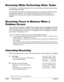 Page 1228-12Receiving Faxes Chapter 8
Receiving While Performing Other Tasks
The machine is a multitasking device so it can receive faxes and voice calls while you
are performing other tasks.
If your machine cannot print a received fax because it is performing another task that
prevents it from doing so, it will receive the fax in memory. Then, as soon as it
completes the other task, your machine automatically prints the received fax from
memory.
Receiving Faxes in Memory When a
Problem Occurs
If your machine...