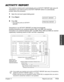 Page 147Chapter 11 Reports and Lists11-3
Reports and Lists
ACTIVITY REPORT
The machine is factory-set to automatically print an ACTIVITY REPORT after every 20
transactions. If you want to print an ACTIVITY REPORT before it is automatically
printed, follow this procedure:
1Open the one-touch speed dialing panel.
2Press Report.
3Press Set.
•The machine prints an ACTIVITY
REPORT.
Transactions in an ACTIVITY REPORT are listed chronologically.
Sending transactions are numbered between 0001 and 4999, and receiving...