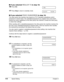 Page 766-6Speed Dialing Chapter 6
■If you selected REGULAR TXin step 15:
16Press Set.
17Press Stopto return to standby mode.
■If you selected PSWD/SUBADDRESSin step 15:
The other party’s fax machine may require an ITU-T-standard subaddress and/or
password to receive faxes. The subaddress/password you register here must match
exactly the one(s) registered on the other party’s fax machine. Contact the other party
to check their settings.
When sending with a subaddress/password, the other party’s fax machine...