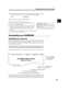 Page 46352 5The next character is a digit. Press the numeric button corresponding to the digit.
(For digits other than 0 and 1, press repeatedly until the digit appears.)BIG  1Press 1 once.
6After entering a name, press [START/COPY].
zYou can enter up to 16 characters in a name.
zTo enter a space between characters, press [SPACE] or move
the cursor to the right using [].
zTo correct a mistake, use the arrow buttons to move the cursor
under the mistake; then enter the correct character. You can
also press...