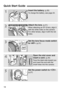 Page 1414
Quick Start Guide
1Insert the battery. (p.26)
To charge the battery, see page 24.
2Attach the lens. (p.31)
When attaching an EF-S lens, align it 
with the white index on the camera. 
For other lenses, align it with the red 
index.
3Set the lens focus mode switch 
to .
 (p.31)
4Open the slot cover and 
insert a card.
 (p.29)
Face the label side toward you 
and insert the end with the 
small holes into the camera.
5Set the power switch to < 1>. 
(p.27)
For EF lensFor EF-S lens 