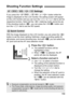 Page 159159
If you press the , , or  button while the 
image is displayed on the LCD moni tor, the setting screen will appear 
on the LCD monitor and you can turn the < 6> or  dial to set the 
respective function. Note that the < q> metering mode cannot be set.
If the shooting mode is < a>, you can press the < m> button and 
turn the < 6> dial to set the ISO speed.
With the image displayed on the LCD monitor, you can press the < Q> 
button to set the Auto Lighting Optimizer, image-recording quality for 
still...