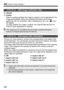 Page 232232
3 Custom Function Settings N
C.Fn IV -3     Add image verification data
0: Disable
1: Enable
Data for verifying whether the image is original or not is appended to the 
image automatically. When the shooting information of an image 
appended with the verification data is displayed (p.167), the < L> icon 
will appear.
To verify whether the image is original, the Original Data Security Kit 
OSK-E3 (sold separately) is required.
C.Fn IV -4     Add aspect ratio information
During Live View shooting,...