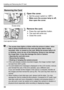 Page 3030
Installing and Removing the CF Card
1Open the cover.
Set the power switch to < 2>.
 Make sure the access lamp is off, 
then open the cover.
2Remove the card.
Press the card ejection button.
 The card will come out.
 Close the cover.
Removing the Card
Access lamp
Card ejection button
 The access lamp lights or blinks while the picture is taken, when 
data is being transferred to the card and when data is being 
recorded, read, or erased on the  card. While the access lamp is lit 
or blinking,...