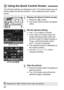 Page 3838
The shooting settings are displayed on the LCD monitor where you can 
directly select and set the functions. This is called the Quick Control 
screen.
1Display the Quick Control screen.
 Press the < Q> button.
 The Quick Control screen will appear 
(7 ).
2Set the desired setting.
Use < 9> to select a function.
 In the < 1> (Full Auto) mode, the 
image-recording quality (p.60) and 
the drive mode for single shooting or 
10-sec. self-timer/remote control 
(p.97, 114) can be selected.
 The selected...