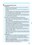 Page 201201
Live View Shooting CautionsImage Quality When you shoot at high ISO speeds,  noise (such as dots of light and 
banding) may become noticeable.
  Shooting in high temperatures may  cause noise and irregular colors in 
the image.
  If Live View shooting is used contin uously for a long period, the camera’s 
internal temperature may rise, and im age quality may deteriorate. Stop 
Live View shooting when not shooting images.
  If you shoot a long expo sure while the camera’s internal temperature is...