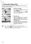 Page 178178
Viewing
Viewing Movie Digest Clips
View	movie	clips	recorded	automatically	in	[]	mode	(=		94)	on	a	day	of	still	image	shooting	as	follows.
1	 Choose	an	image.
zzStill	images	shot	in	[]	mode	are	labeled	with	an	[]	icon.
zzChoose	a	still	image	labeled	with	[]	and	press	the		button.
2	 Play	the	clip.
zzAfter	[Play	back		movie?]	is	displayed,	press	the		buttons	or	turn	the		dial	to	choose	[OK],	and	then	press	the		button.
XXThe	movie	clip	recorded	automatically	on	the	day	of	still	image	shooting	is...