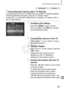 Page 241241
Using	Optional	Accessories
Still	ImagesMovies
Controlling	the	Camera	with	a	TV	RemoteConnecting	the	camera	to	an	HDMI	CEC-compatible	TV	enables	playback	(including	slideshow	playback)	using	the	TV	remote	control.
In	this	case,	you	will	need	to	adjust	some	TV	settings.	For	details,	refer	to	the	TV	user	manual.
1	 Configure	the	setting.
zzPress	the		button,	choose	[Ctrl	via	HDMI]	on	the	[3]	tab,	and	then	choose	[Enable]	( =		48).
2	 Connect	the	camera	to	the	TV.
zzFollow	steps	1	–	2	on	=		239	to...