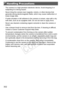 Page 302302
Handling Precautions
•	The	camera	is	a	high-precision	electronic	device.	Avoid	dropping	it	or	subjecting	it	to	strong	impact.
•	 Never
	bring	the	camera	near	magnets,	motors,	or	other	devices	that	generate	strong	electromagnetic	fields,	which	may	cause	malfunction	or	erase	image	data.
•	 If
	water	droplets	or	dirt	adheres	to	the	camera	or	screen,	wipe	with	a	dry	soft	cloth,	such	as	an	eyeglass	cloth.	Do	not	rub	hard	or	apply	force.
•	 Never
	use	cleaners	containing	organic	solvents	to	clean	the...
