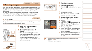 Page 176176
1
2
3
4
5
6
7
8
9
10
Cover 
Before Use
Common Camera 
Operations
Advanced Guide
Camera Basics
Auto Mode / 
Hybrid Auto Mode
Other Shooting 
Modes
Tv, Av, M, C1, 
and C2 Mode
Playback Mode
Wi-Fi Functions
Setting Menu
Accessories
Appendix
Index
Basic Guide
P Mode
Still ImagesMovies
Printing Images
Your shots can easily be printed by connecting the camera to a printer. On 
the camera, you can specify images to set up batch printing, prepare ord\
ers 
for photo development services, and prepare orders...