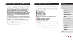 Page 33
Conventions in This Guide
 ●In this guide, icons are used to represent the corresponding camera 
buttons and dials on which they appear or which they resemble.
 ●The following camera buttons and controls are represented by icons. 
Numbers in parentheses indicate the numbers of corresponding 
controls in “Part Names” ( =
 4).  
[] Control ring (11) on front 
[] Up button (9) on back 
[] Left button (14) on back 
[] Right button (11) on back 
[] Down button (12) on back 
[] Control dial (6) on back
 ●...