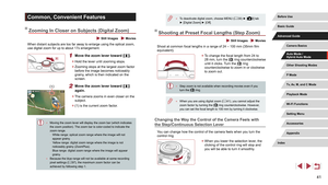 Page 4141
 ●To deactivate digital zoom, choose MENU ( = 30) ► [3] tab 
► [Digital Zoom] ► [Off].
Shooting at Preset Focal Lengths (Step Zoom)
 Still Images  Movies
Shoot at common focal lengths in a range of 24 – 100 mm (35mm film 
equivalent).
 z To change the focal length from 24 to 
28 mm, turn the [] ring counterclockwise 
until it clicks. Turn the [] ring 
counterclockwise to zoom in or clockwise 
to zoom out.
 ● Step zoom is not available when recording movies even if you 
turn the [] ring.
 ●When you are...