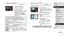 Page 185185
Cropping Images before Printing
 Still Images  Movies
By cropping images before printing, you can print a desired image area 
instead of the entire image.
1 Choose [Cropping].
 zAfter following step 1 in “Configuring Print 
Settings” ( = 185) to access the printing 
screen, choose [Cropping] and press the 
[
] button.
 z A cropping frame is now displayed, 
indicating the image area to print.
2 Adjust the cropping frame as 
needed.
 zTo resize the frame, move the zoom 
lever.
 zTo move the frame,...