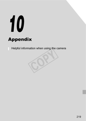 Page 219219
Appendix
Helpful information when using the camera
10
COPY  