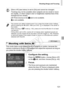 Page 131Shooting Range and Focusing
131
This mode helps avoid missing shots of subjects in motion, because the 
camera continues to focus on the subject and adjust the exposure as long as 
you press the shutter button halfway.
Configure the setting.
zPress the n button, choose [Servo AF] 
on the  4 tab, and then choose [On] (p. 40).
Focus.
zThe focus and exposure are maintained 
where the blue AF frame is displayed while 
you are pressing the shutter button halfway.
•
[Servo AF] (see below) is set to [On] and...