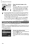 Page 154Editing Face ID Information
154
View individual images in the 
group.
zPressing the qr buttons or turning the  5 
dial will display only images in the group.
zTo cancel group playback, press the  m 
button, choose   in the menu, and press 
the  m button again (p. 39).
If you notice that a name is incorrect during playback, you can change it or 
erase it.
However, you cannot add names for people who are not detected by Face ID 
(names are not displayed), and for people whose names have been erased.
Access...