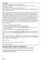 Page 244244
Canadian Radio Interference RegulationsThis Class B digital apparatus complies with Canadian ICES-003.
To ensure proper operation of this product, use of genuine Canon 
accessories is recommended.
FCC Notice
(Digital Camera, Model PC1742, PC1743 systems)
This device complies with Part 15 of the FCC Rules. Operation is subject to the 
following two conditions;
(1) this device may not cause harmful interference, and
(2) this device must accept any interference received, including interference that may...