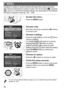 Page 4040
Configure a variety of camera functions through other menus as follows. 
Menu items are grouped by purpose on tabs, such as shooting (4), playback 
( 1 ), and so on. Note that available settings vary depending on the selected 
shooting or playback mode (pp. 234 – 239).
Access the menu.
zPress the n  button.
Choose a tab.
zMove the zoom lever or press the  qr buttons 
to choose a tab.
Choose a setting.
zPress the op  buttons or turn the  5 dial to 
choose a setting.
zTo choose settings with options not...