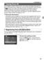 Page 6969
If you register a person ahead of time, the camera will detect that person’s 
face, and prioritize focus, brightness, and color for that person when shooting. 
In A  mode, the camera can detect babies and children based on 
registered birthdays and optimize settings for them when shooting.
This function is also useful when searching for a specific registered person 
among a large number of images (p. 151).
• Information such as images of a face (face info) registered with Face ID, 
and personal...