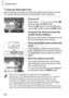 Page 98Specific Scenes
98
Aim the camera at a person and press the shutter button all the way down. 
The camera will shoot about two seconds after a wink is detected.
Choose .
zFollow steps 1 – 2 on p. 93 and choose  , 
and then press the l button.
zPress the qr  buttons or turn the 5  dial to 
choose  , and then press the  l button.
Compose the shot and press the 
shutter button halfway.
zMake sure a green frame is displayed around 
the face of the person who will wink.
Press the shutter button all the way...