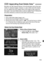 Page 119119
Normally, the Self Cleaning Sensor Unit will eliminate most of the dust 
visible on captured images. However, in case visible dust still remains, 
you can append the Dust Delete Data to the image to later erase the 
dust spots. The Dust Delete Data is used by Digital Photo Professional 
(provided software) to erase the dust spots automatically.
 Get a solid-white object (paper, etc.).
 Set the lens focal length to 50mm or longer.
 Set the lens focus mode switch to  and set the focus to infinity 
(...