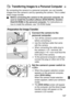 Page 147147
By connecting the camera to a personal computer, you can transfer 
images from the camera’s card by operating the camera. This is called 
direct image transfer.
Before connecting the camera to the personal computer, be 
sure to install the bundled software (EOS DIGITAL Solution 
Disk/CD-ROM) in the personal computer. For instructions on 
how to install the software, see “CD-ROM Guide.”
1Connect the camera to the 
personal computer.
 Turn off the camera’s power switch 
before connecting it.
 Use the...