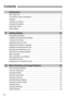 Page 66
1
2
Introduction
Item Check List.................................................................................................. 3
Conventions Used in this Manual ...................................................................... 4
Chapters ............................................................................................................ 5
Contents at a Glance ....................................................................................... 10
Handling Precautions...