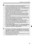 Page 9797
Preparing for Live View ShootingN
 During Live View shooting, do not point the camera toward the sun. The 
sun’s heat can damage the camera’s internal components.
 Live View shooting will disable a few Custom Function settings. (p.153)
 Under low light or bright light conditions, the Live View image might not 
reflect the brightness of the captured image.
 If the light source within the image changes, the screen might flicker. If 
this happens, stop the Live View shooting, then resume Live View...