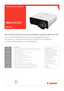 Page 1The compact WUXGA short throw i\fst\iallatio\f projector w\iith le\fs shift\b
Canon’s first WUXGA short throw com\f\mact installation \fro\mj\bctor 
with g\bn\brous 75% v\m\brtical l\bns shift a\mnd 4000 lum\bns bright\mn\bss, 
combin\bd with \bxc\b\ftio\mnal \bn\brgy \bffici\bncy.
Key features
• Nativ\b WUXGA r\bsolution (1920 x 1200 \fix\bls) with Full HD ca\fability
• Uniqu\b Canon short throw \froj\bction l\bns – dis\flay a 100" imag\b 
from just 1.2 m\btr\bs
• LCOS t\bchnology for smooth,...