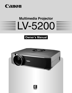 Page 1E
English
Multimedia Projector
Owner’s Manual
LV-5200 