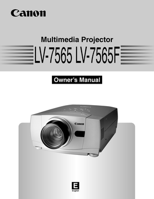 Page 1E
English
Multimedia Projector
Owner’s Manual
LV-7565 LV-7565F 