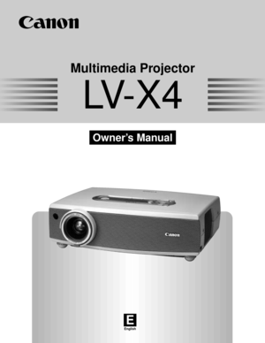 Page 1E
English
Multimedia Projector
Owner’s Manual
LV-X4 