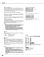 Page 4242
Setting
Capture
This function enables you to capture the image being projected
and use it for a starting-up display or interval of presentations.  
After capturing the projected image, go to the Logo function and
set it to “User”.  Then the captured image can be displayed when
turning on the projector next time or pressing the NO SHOW
button.  (p25) 
To capture the image, select [Yes].  To cancel the Capture
function, select [No].  
✔Note:
• Before capturing an image, select Standard in the Image...