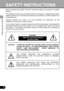 Page 66
SAFETY INSTRUCTIONS
Before operating this projector, read this manual thoroughly and operate the projector
properly.  
This projector provides many convenient features and functions.  Operating the projector
properly enables you to manage those features and maintains it in better condition for a
considerable time.
Improper operation may result in not only shortening the product-life, but also
malfunctions, fire hazard, or other accidents.
If your projector seems to operate improperly, read this manual...