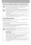 Page 16Safety Instructions
16
Precautions on Handling the Batteries in the Remote Controller
Lamp Handling Precautions
This projector uses a high-pressure mercury lamp which must be handled carefully and 
correctly as mentioned below.
The mercury lamp has the following characteristics.
 A lamp may explode with a loud sound or burn out due to a shock, scratch, or use 
beyond its expiry date.
 The lamp life may differ from lamp to lamp and according to the usage environment. 
There is no guarantee that all...