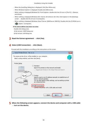 Page 37- Whenthe[AutoPlay]dialogboxisdisplayed:Click[RunMInst.exe].- WhenWindowsExplorerisdisplayed:Double-click[MInst.exe].
- Whennothingisdisplayed(Windows10):FromExplorer,double-clicktheCDiconin[ThisPC]![Devices anddrives].
- Whennothingisdisplayed(Windows8/8.1/Server2012/Server2012R2):ClickExplorerinthe[Desktop] screen	double-clicktheCDiconin[Computer].
-...