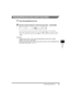 Page 69Setting Enlarging/Reducing5-5
Copying
5
Enlarging/Reducing Using Custom Copy Ratios
1Press [Enlarge/Reduce] twice.
2Use the numeric buttons to enter the copy ratio ➞ press [Set].
•You can enter the copy ratio from 50% to 200%, selectable in 1% increments.
•Even after entering the copy ratio, you can use [((-)] or [)(+)] to adjust the copy 
ratio. To increase the copy ratio, press [)(+)]. To decrease the copy ratio, press 
[((-)].
NOTE
To return the copy ratio to 100%, press [Enlarge/Reduce] several times...