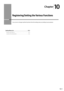 Page 17110-1
Ch\fpter
10
Registering/Setting the Various Functions
You	can	set	or	change	machine	functions	from	the	setting	menu	according	to	your	purpose.
Setting Menu List 10-2
Printing a User Data\I List  10-2
Contents of the Setting Menu  10-2   