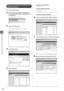 Page 885-8
Registering	Destinations	in	the	Address	Book
Registering and Editing a Coded Dial Code 
Using the Re\fote UI
1 St\frt the Web browser.
2 \bnter “http://\F/” 
in the \fddress field \fnd press the [\bNT\bR] key on 
your keybo\frd.
In\but Exam\ble: “htt\b://192.168.0.21\I5/”
	 		
3 Log on to the Remote UI.
(1)  Select [Management Mode].  
(2)  Enter [System Manager ID] and [Sys\Item Manager PIN].
(3)  Click [Log In].  
	 		
(1)
(1)
(2)
(2)(3)
4 Click [Address Book].
	 		
5 Click [Coded Di\fl].
	 		
To...