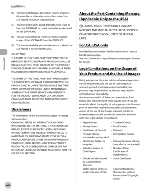 Page 19
Legal Notices
xv
Legal Notices

(6) You may not decrypt, decompile, reverse engineer, 
disassemble or otherwise reduce the code of the 
SOFTWARE to human readable form.
(7)  You may not modify, adapt, translate, rent, lease or 
loan the SOFTWARE or create derivative works based 
on the SOFTWARE.
(8)  You are not entitled to remove or make separate 
copies of the SOFTWARE from the PRODUCT.
(9)  The human-readable portion (the source code) of the 
SOFTWARE is not licensed to you....