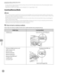 Page 395
Printing
7-14
Printing from Memory Media (Direct Print)
The size of the TIFF image cannot be scaled for printing. If the size of the TIFF image exceeds the size of the selected paper, only the part that fits on the paper is printed.Depending on the files, some images cannot be displayed in the  mode.
Inserting Memory Media
When a memory medium is inserted into the slot, the access lamp lights up. Do not touch the memory medium or the area around the memory medium slot/USB port at this point because the...