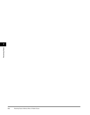 Page 99Receiving Faxes
7
Receiving Faxes in Memory When a Problem Occurs7-8 