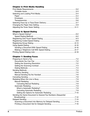 Page 10xPreface
Chapter 5: Print Media Handling
Print Media Requirements .....................................................................................5-2
Printable Areas ..................................................................................................5-3
Selecting and Loading Print Media........................................................................5-4
Paper .................................................................................................................5-4...