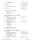 Page 1389-16Special Features Chapter 9
2Press Data Registration.
3Press Set.
4Use ∂or ¨to select POLLING BOX.
5Press Set.
6Use ∂or ¨to select the setting you
want.
•You can select from the following:
–
CHANGE DATA
–DELETE FILE
■If you selected CHANGE DATAin step 6:
7Press Set.
•If you registered a password to prevent
unauthorized access to the polling box
settings, use the numeric buttons to
enter it, then press 
Set.
8Use ∂or ¨to select the setting you
want and press 
Set.
•You can select from the following:
–...