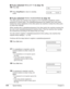 Page 766-6Speed Dialing Chapter 6
■If you selected REGULAR TXin step 15:
16Press Set.
17Press Stop/Resetto return to standby 
mode.
■If you selected PSWD/SUBADDRESSin step 15:
The other party’s fax machine may require an ITU-T-standard subaddress and/or
password to receive faxes. The subaddress/password you register here must match
exactly the one(s) registered on the other party’s fax machine. Contact the other party
to check their settings.
When sending with a subaddress/password, the other party’s fax...